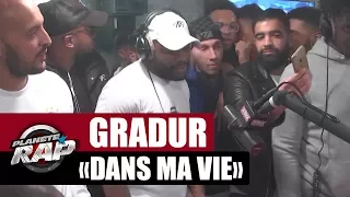 Gradur "Dans ma vie" en live #PlanèteRap