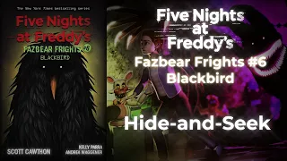 FNAF Fazbear Frights #6 - Hide-and-Seek