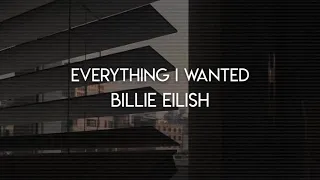 Everything I wanted - Billie Eilish (slowed + lyrics)