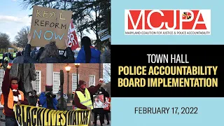 MCJPA - Police Accountability Board Implementation Town Hall