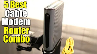 Best Cable Modem Router Combo 2023