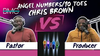 Pastor Believes It's Time To Forgive Chris Brown | Angel Numbers/Ten Toes Reaction