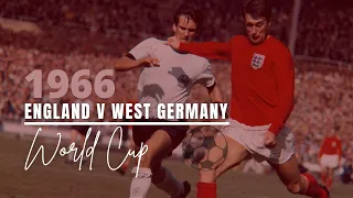 1966 World Cup Final | England v West Germany