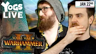 A WHOLE NEW CAMPAIGN! - Tom & Ben! - Total War: Warhammer II - 22/01/20