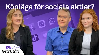 Experten och analytikern om sociala mediebolagens framtid | EFN Marknad 7 oktober
