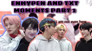 TXT AND ENHYPEN MOMENTS PART 2 (CUTE AND CHAOTIC INTERACTION)