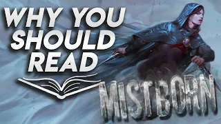 Why You Should Read Mistborn by Brandon Sanderson