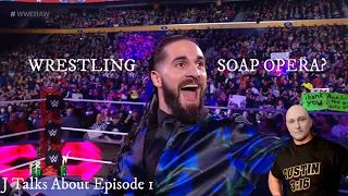Wrestling is a Soap Opera