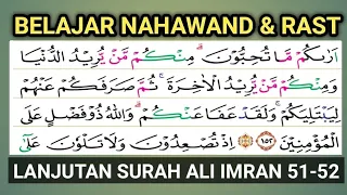 BELAJAR MAQOM  NAHAWAND & RAST PADA LANJUTAN SURAH ALI IMRAN 152 & 154