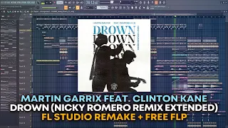 Martin Garrix - Drown (Nicky Romero Remix) [FL Studio Remake + FREE FLP]