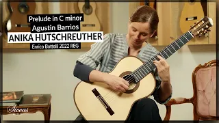 Anika Hutschreuther plays Prelude in C minor by A. Barrios on a 2022 Enrico Bottelli REG Limited