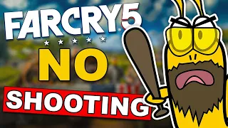 Can You Beat Far Cry 5 WITHOUT SHOOTING?!