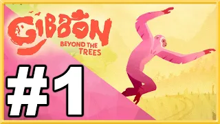 Gibbon: Beyond the Trees WALKTHROUGH PLAYTHROUGH LET'S PLAY GAMEPLAY - Part 1