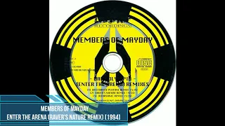 Members of Mayday - Enter The Arena (Raver's Nature Remix) [1994]