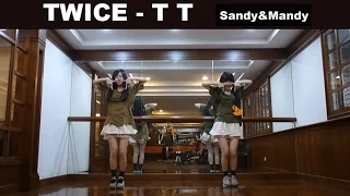 TWICE(트와이스) "TT" by Sandy&Mandy (dance cover)