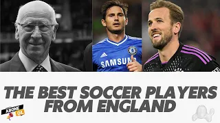 The Best Soccer Players From England