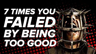 7 Times You Failed By Being Too Good at the Game