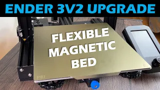 How to Install a PEI Flexible Magnetic Bed on a Ender 3v2 3D Printer (Upgrade)