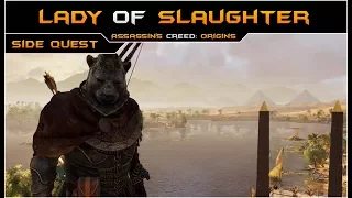 Assassin’s Creed: Origins // Lady of Slaughter Quest - Hard (Legendary Sekhmet Gear)