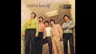 Crveni Koralji - Mnogo znacis za moj zivot, draga - (Audio 1970) HD