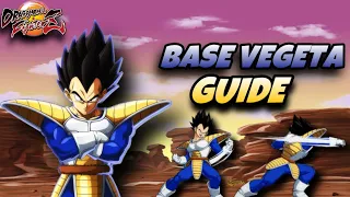 Base Vegeta Guide For Season 4 DBFZ (Part 1, Mixups,Neutral,Key Moves,Specials,Loops)