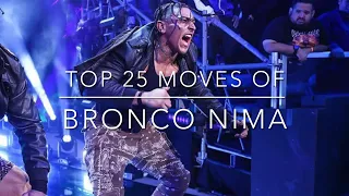 Top 25 Moves of Bronco Nima (2022-2023)