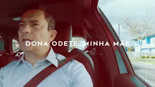 Moro como você nunca viu - Dona Odete, minha mãe