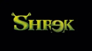 Shrek but when anyone says E REVERSED