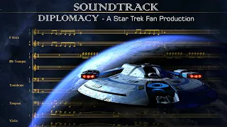 Soundtrack: Diplomacy - A Star Trek Fan Production