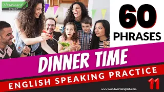 60 DINNER TIME phrases | English Speaking Practice | Learn English Vocabulary