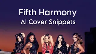 Fifth Harmony - AI Cover Snippets