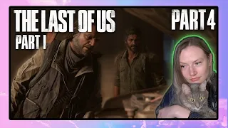 Jocelyn Plays The Last of Us Part I (2022) | Part 4