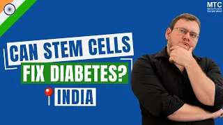 Stem Cell Therapy for Diabetes in India | Affordable, Safe and Quality Treatment