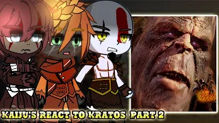 Kaiju’s React To Kratos || GOW || - Gacha react