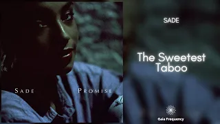 Sade - The Sweetest Taboo (432Hz)