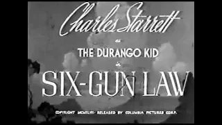 The Durango Kid - Six-Gun Law - Charles Starrett, Smiley Burnette