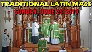 TRADITIONAL LATIN MASS: Sun, Jun 23, 2019