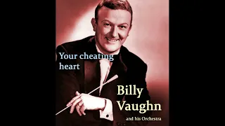 Billy Vaughn - Your cheating heart (DEStereo)