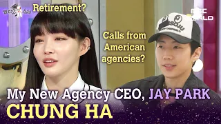 [C.C.] Why Chungha Chose Jay Park's Company When She Had Considered Retiring #CHUNGHA