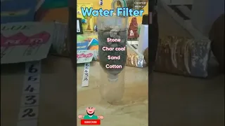 Home made water filter/ School project / kids project ideas / science project /New way of thinking