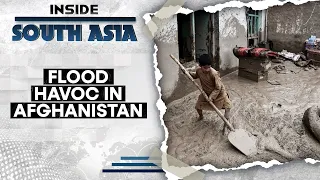 Floods batter Northern Afghanistan | Inside South Asia