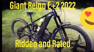 Giant Reign E+2 2022 Ridden and Rated  #ebike #giantreign #emtb #reigne2 #Giantuk #giantbikes