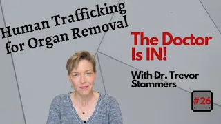 Human Trafficking for Organ Removal