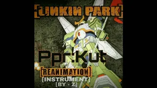 Linkin Park - PPR:KUT Feat Rasco & Planet Asia (Instrument By Z)