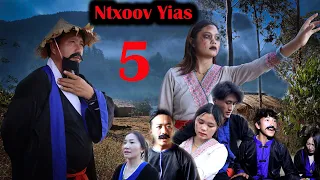 Ntxoov yias // Nkauj nraug haus ntshav tes part 10/5 - [ The Warrior Shaman ]