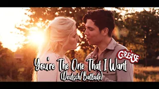 You're The One That I Want (Deutsch/Ballade) - Grease - Laura van den Elzen & Mark Hoffmann (Cover)