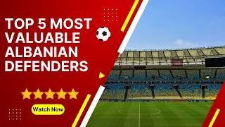 Top 5 most valuable Albanian defenders🇦🇱⚽️ #bestfootballplayers #footballers #football #albania