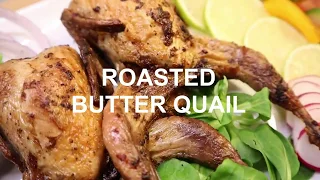 ROASTED BUTTER QUAIL RECIPE | COOKING BATER BIRD IN OVEN  | HOW TO COOK QUAIL MEAT