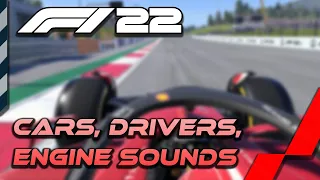 F1 22 | ALL Cars, Drivers and Engine Sounds