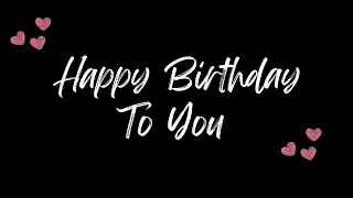 Happy Birthday To You | Birthday Wish | Cute Birthday Wish | Birthday Status